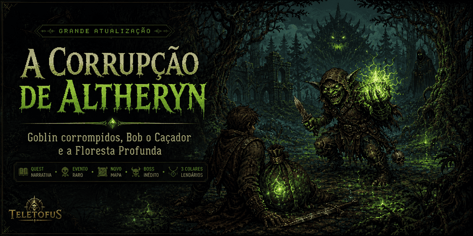 ATUALIZAÇÃO — A CORRUPÇÃO DE ALTHERYN (Teletofus)