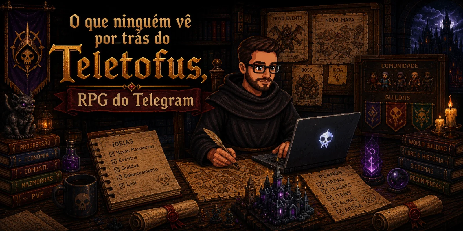 O que ninguém vê por trás do Teletofus, RPG do Telegram