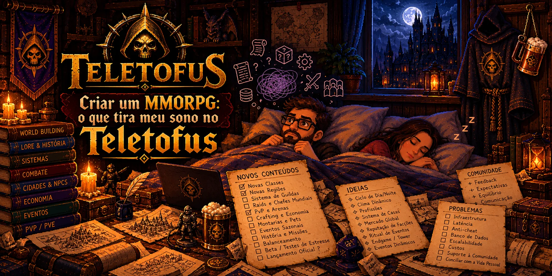 Criar um MMORPG: o que tira meu sono no Teletofus